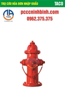 Trụ cứu hỏa đơn nhập khẩu